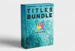 FCPX Full Access – Titles Bundle – Final Cut Pro